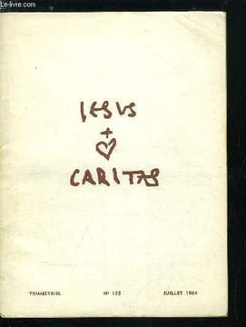 Jesus Caritas n° 135 - Quiconque s'abaisse sera élevé, A la suite du Frère Charles, Paraboles de l'humilité par Matt et Luc, Textes du Frères Charles, ...