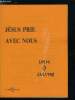 Jesus Caritas n° 212 - Chaque fois que vous priez, Vous avez bien dit PRIER, Attitudes actuelles face a la prière par Jean Vernette, J'ai appris a ...