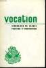 Vocation n° 229 - Grands séminaires par Raymond Izard, de quelques statistiques, méthodes générales d'éducation, les aspects de la formation, ...