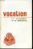 Vocation n° 234 - Liminaire par Son Exc. Mgr Jean Mouisset, Les diacres dans la pensée de Vatican II par Marcel Delabroye, Allocution de S.S. le Pape ...