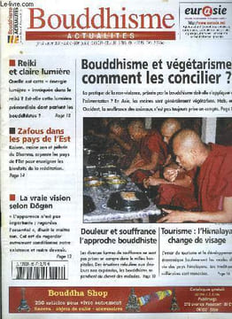 Bouddhisme Actualités n° 52 - Libération derrière les barreaux, Harry Wu souhaite que l'union européenne nomme un représentant spécial pour le Tibet, ...