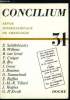 Concilium n° 31 - Quelques présupposés bibliques de la notion de sacrement par Bas Van Iersel, L'idée de sacrements majeurs ou principaux par Yves ...