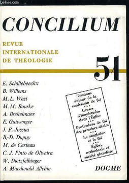 Concilium n° 51 - Causes d'inquiétude dans l'église - témoignage par Morris L. West, L'église doit-elle punir l'erreur en matière de foi ? Recherche ...