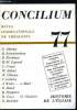 Concilium n° 77 - La coopération de la communauté par le consentement et l'élection dans le Nouveau Testament par Rudolf Schnackenburg, Accord dans le ...