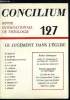 Concilium n° 127 - Jugement et tribunal dans les communautés du Nouveau Testament par Elisabeth Schüssler-Fiorenza, La juridiction diocésaine, un ...