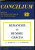 Concilium n° 229 - Demande et action de grâces par Christian Duquoc & Casiano Floristan, Demander et rendre graces, une unité significative par Hans ...