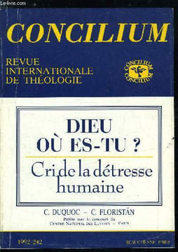 Concilium n° 242 - Le déplacement de la question de l'identité de Dieu a celle de sa localisation par Christian Duquoc, Le cri du psalmiste : Qui est ...
