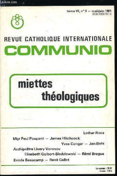 Communio n° 3 - Doctrine sociale et action politique par Lothar Roos, Respecter les droits de chaque nation par Mgr Paul Poupard, Dorothy Day et le ...