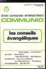 Communio n° 4 - Comme une transcendance concrète par Claude Dagens, La révélation des conseils évangéliques par Antonio Sicari, Une fidélité a jamais ...