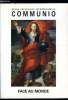 Communio n° 4 - Suivre le Christ plutot que l'opinion par Nicolas Aumonier, Dans le monde sans être du monde : quelques réflexions théologiques au ...
