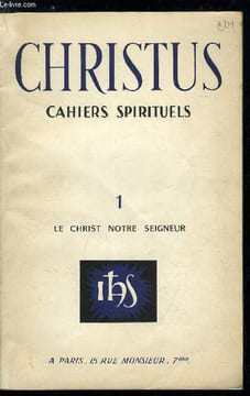 Christus n° 1 - Jésus Christ vie de l'église naissante par Jacques Guillet, Le Christ dans l'expérience spirituelle de saint Ignace par Donatien ...