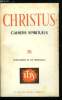 Christus n&deg; 38 - Lucidit&eacute; de la charit&eacute; par Pierre Antoine, Des enfants avis&eacute;s par Michel de Certeau, Sagesse biblique et intelligence par Paul ...
