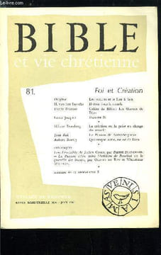 Bible et vie chrétienne n° 81 - Les ombres et le face a face (Cantique 2, 1-3), Il était dans le monde (Jean 1, 9-13) par Henri Van Den Bussche, ...