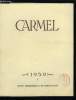 Carmel n° 1 - Profondeur par T.R.P. Thomas of the Sacred Hearts, Graces insignes d'oraison chez Ste Thérèse de Lisieux par le R.P. Lucien Marie de St ...