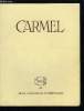 Carmel n° 3 - Le centenaire, Vision ou apparition chez Bernadette par l'abbé Laurentin, Spiritualité d'origène par Henri Crouzel, L'humour chez Ste ...