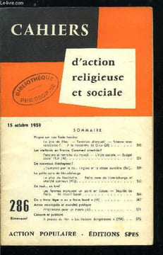 Cahiers d'action religieuse et sociale n° 286 - Propos sur une fusée lunaire, la joie de Dieu, tentation d'orgueil, Les vieillards en France, comment ...