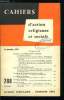 Cahiers d'action religieuse et sociale n&deg; 288 - L'&eacute;piscopat et le probl&egrave;me alg&eacute;rien, documents, Directives g&eacute;n&eacute;rales, La gr&egrave;ve de l'acier aux Etats ...