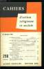 Cahiers d'action religieuse et sociale n&deg; 290 - Le chr&eacute;tien et la richesse, un monde injuste, S.S. Jean XXIII parle aux enseignants chr&eacute;tiens, Centres ...