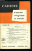 Cahiers d'action religieuse et sociale n&deg; 311 - Le chr&eacute;tien et le pouvoir, Action catholique, John Fitzgerald Kennedy, Le conseil d'&eacute;tat, un peu ...