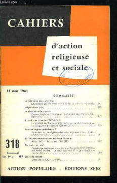 Cahiers d'action religieuse et sociale n° 318 - La limitation des naissances, déclaration de l'assemblée des cardinaux et archevêques, Négociations, ...