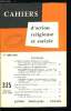 Cahiers d'action religieuse et sociale n° 325 - Le chrétien et le pouvoir, situations insurrectionnelles, La révolution algérienne et les négociations ...