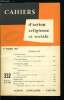 Cahiers d'action religieuse et sociale n&deg; 332 - Le prochain Concile, d&eacute;claration des cardinaux et archev&ecirc;ques, Le Conseil oecum&eacute;nique, troisi&egrave;me ...