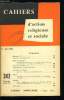 Cahiers d'action religieuse et sociale n&deg; 342 - R&eacute;f&eacute;rendum, Votre courrier et l'automation, Politique du logement, urbanisme et am&eacute;nagement du ...