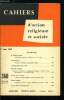 Cahiers d'action religieuse et sociale n&deg; 360 - Le Concile continue, directives du Pape aux P&egrave;res du Concile, Europe Afrique, nouvelle convention ...