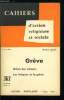 Cahiers d'action religieuse et sociale n&deg; 362 - Gr&egrave;ve, gr&egrave;ve des mineurs, les &eacute;v&ecirc;ques et la gr&egrave;ve, Les causes de la gr&egrave;ve : retard des salaires, ...
