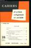 Cahiers d'action religieuse et sociale n&deg; 376 - Vatican II, Gr&egrave;ves, le droit de gr&egrave;ve dans les services publics, Ev&eacute;nements internationaux de l'ann&eacute;e ...