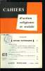 Cahiers d'action religieuse et sociale n&deg; 411 - Probl&egrave;mes familiaux, f&ecirc;te des m&egrave;res, journ&eacute;es nationales des &eacute;quipes familiales ouvri&egrave;res, Afrique ...