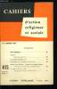 Cahiers d'action religieuse et sociale n&deg; 415 - Nos projets, Vatican II, Les &eacute;lections s&eacute;natoriales, De Monsieur X a l'&eacute;chec du 18 juin, Semaine ...