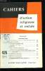 Cahiers d'action religieuse et sociale n&deg; 426 - Notre P&egrave;re, un texte d&eacute;sormais commun aux chr&eacute;tiens de la langue fran&ccedil;aise, Du MFR au CMR, La lutte ...