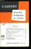Cahiers d'action religieuse et sociale n° 434 - Vivre libres avec l'Eglise dans le monde de notre temps, La déclaration conciliaire sur l'éducation ...