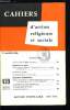 Cahiers d'action religieuse et sociale n° 439 - L'église du ciel et l'église de la terre, Gaudium et spes, La régulation par la loi, Elections ...