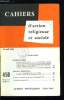 Cahiers d'action religieuse et sociale n&deg; 450 - Gaudium et spes, la vie &eacute;conomique et sociale, R&eacute;flexions sur la situation &eacute;conomique et sociale ...