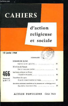 Cahiers d'action religieuse et sociale n° 466 - L'année de la foi, exprimer sa foi aujourd'hui, 50 millions de français, pour un renouveau familial, ...