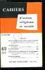 Cahiers d'action religieuse et sociale n&deg; 472 - Dieu est toujours vivant dans le Christ ressuscit&eacute;, une d&eacute;claration des cardinaux et du conseil ...