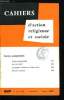 Cahiers d'action religieuse et sociale n&deg; 497 - Election pr&eacute;sidentielle, Paul VI a l'OIT, Les r&eacute;gimes militaires en Afrique Noire, Education sexuele. ...