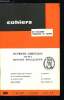 Cahiers de l'actualité religieuse et sociale n° 38 - Première étape d'une réflexion de la commission épiscopale du monde ouvrier dans son dialogue ...