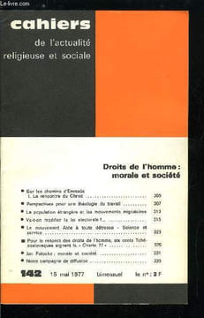 Cahiers de l'actualité religieuse et sociale n° 142 - Droits de l'homme : morale et société, Sur les chemins d'Emmaüs, la rencontre du Christ, ...