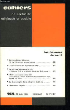 Cahiers de l'actualité religieuse et sociale n° 144 - Les dépenses de santé, Sur les chemin d'emmaüs, la foi comme reconnaissance, L'accroissement des ...