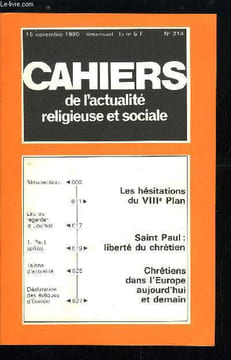 Cahiers de l'actualité religieuse et sociale n° 214 - Résurrection, Les hésitations du VIIIe plan, Lire ou regarder le journal, Paul, apotre, Saint ...