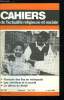 Cahiers de l'actualité religieuse et sociale n° 287 - Les chrétiens et le travail a travers l'histoire par Olivier de Dinechin, Le syndicalisme a cent ...
