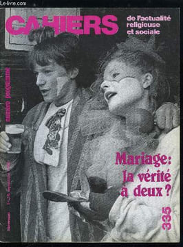 Cahiers de l'actualité religieuse et sociale n° 335 - Chrétiens dans ce monde par Pierre de Charentenay, Les voyages du Pape par Henri Aubert, La ...