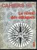 Cahiers de l'actualité religieuse et sociale n° 340 - Parler vrai en politique, Le réveil des éthiques, ou l'on parle d'éthique, l'éventail des ...
