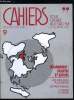 Cahiers pour croire aujourd'hui n° 9 - Les urgences vont attendre par Bertrand Cassaigne, Géographie de la théologie par Michel Parrain, Elections ...