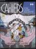 Cahiers pour croire aujourd'hui n° 74 - Répondre a un appel par Jean Marie Carrière, On ne peut être juste tout suel par François Xavier Dumortier, Un ...