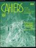Cahiers pour croire aujourd'hui n&deg; 101 - Justice et pardon par Luc Pareydt, Femmes en &eacute;glise par Jean Joncheray, Bio&eacute;thique : trois lois en d&eacute;bat par ...