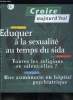 Croire aujourd'hui n° 23 - Une première bougie et des habits neufs par Luc Pareydt, Toutes les religions se valent elles ? par Marcel Domergue, La ...